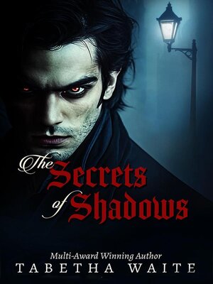 cover image of The Secrets of Shadows